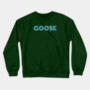 GOOSE - Lifted Font Crewneck Sweatshirt